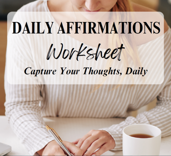 Daily affirmations worksheet build positivity & confidence every day stay motivated & inspired daily